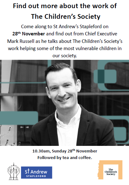 Poster promoting talk from The Children's Society Chief Executive Mark Russell, taking place at St Andrew's on 28th November.