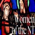 Women of the New Testament